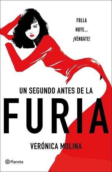 UN SEGUNDO ANTES DE LA FURIA | 9788408246169 | MOLINA, VERÓNICA | Llibreria Aqualata | Comprar llibres en català i castellà online | Comprar llibres Igualada