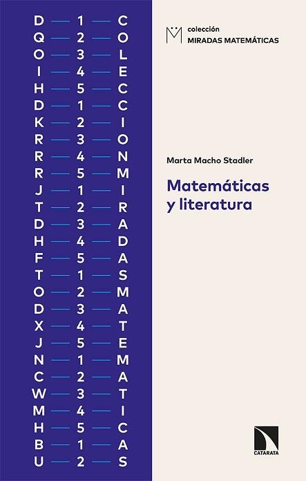 MATEMÁTICAS Y LITERATURA | 9788413523019 | MACHO STADLER, MARTA | Llibreria Aqualata | Comprar llibres en català i castellà online | Comprar llibres Igualada