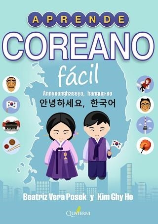 APRENDE COREANO FÁCIL | 9788412286076 | GHI HO, KIM / VERA POSECK, BEATRIZ | Llibreria Aqualata | Comprar llibres en català i castellà online | Comprar llibres Igualada