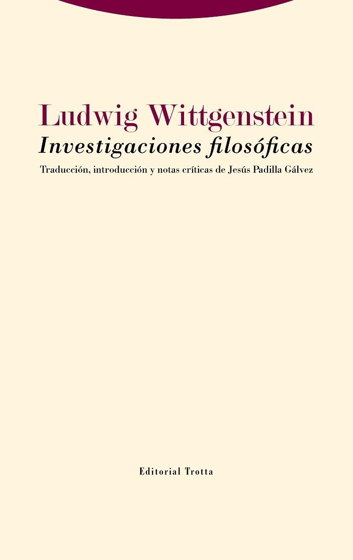 INVESTIGACIONES FILOSÓFICAS | 9788413640204 | WITTGENSTEIN, LUDWIG | Llibreria Aqualata | Comprar llibres en català i castellà online | Comprar llibres Igualada