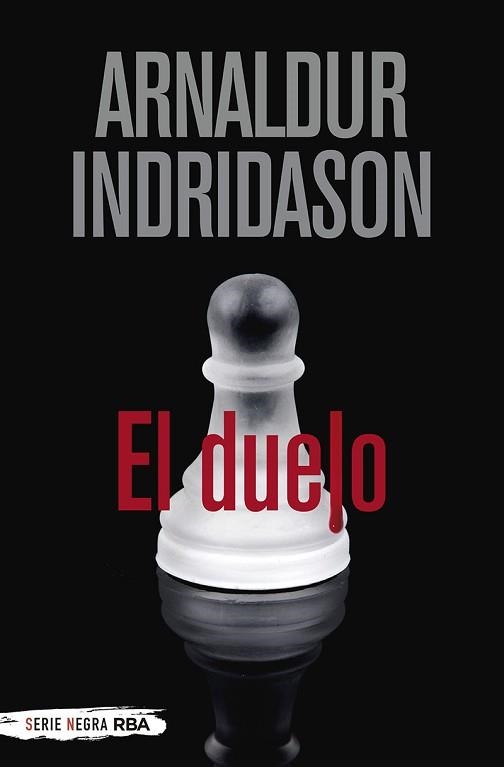 DUELO, EL | 9788491873778 | INDRIDASON, ARNALDUR | Llibreria Aqualata | Comprar libros en catalán y castellano online | Comprar libros Igualada