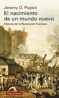 NACIMIENTO DE UN MUNDO NUEVO, EL | 9788418526183 | POPKIN, JEREMY | Llibreria Aqualata | Comprar llibres en català i castellà online | Comprar llibres Igualada