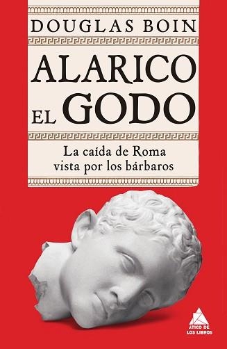 ALARICO EL GODO | 9788418217418 | BOIN, DOUGLAS | Llibreria Aqualata | Comprar llibres en català i castellà online | Comprar llibres Igualada