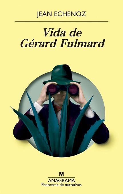 VIDA DE GÉRARD FULMARD | 9788433980984 | ECHENOZ, JEAN | Llibreria Aqualata | Comprar llibres en català i castellà online | Comprar llibres Igualada