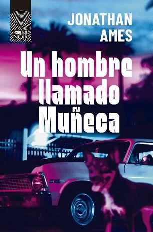 UN HOMBRE LLAMADO MUÑECA | 9788418216244 | AMES, JONATHAN | Llibreria Aqualata | Comprar llibres en català i castellà online | Comprar llibres Igualada