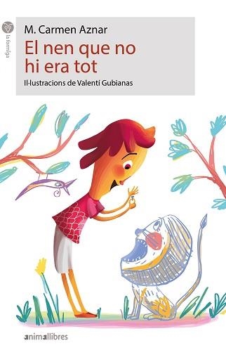 NEN QUE NO HI ERA TOT, EL | 9788418592256 | AZNAR, M. CARMEN | Llibreria Aqualata | Comprar llibres en català i castellà online | Comprar llibres Igualada