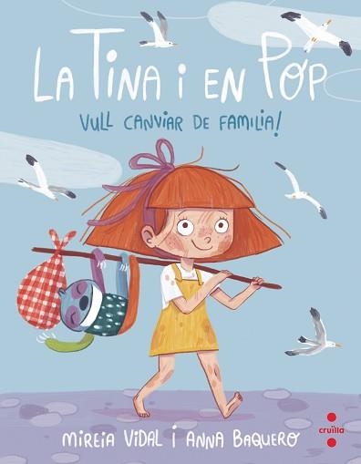 TINA I EN POP, LA. VULL CANVIAR DE FAMÍLIA! | 9788466150095 | VIDAL SAENZ, MIREIA | Llibreria Aqualata | Comprar llibres en català i castellà online | Comprar llibres Igualada