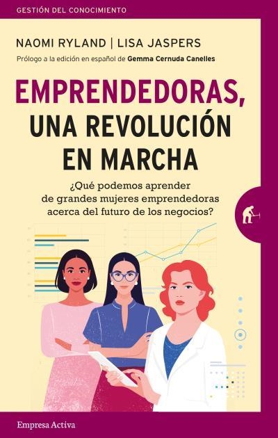 EMPRENDEDORAS, UNA REVOLUCIÓN EN MARCHA | 9788416997473 | RYLAND, NAOMI / JASPERS, LISA | Llibreria Aqualata | Comprar llibres en català i castellà online | Comprar llibres Igualada