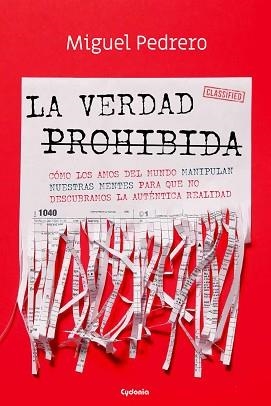 VERDAD PROHIBIDA, LA | 9788412240375 | PEDRERO GÓMEZ, MIGUEL | Llibreria Aqualata | Comprar llibres en català i castellà online | Comprar llibres Igualada