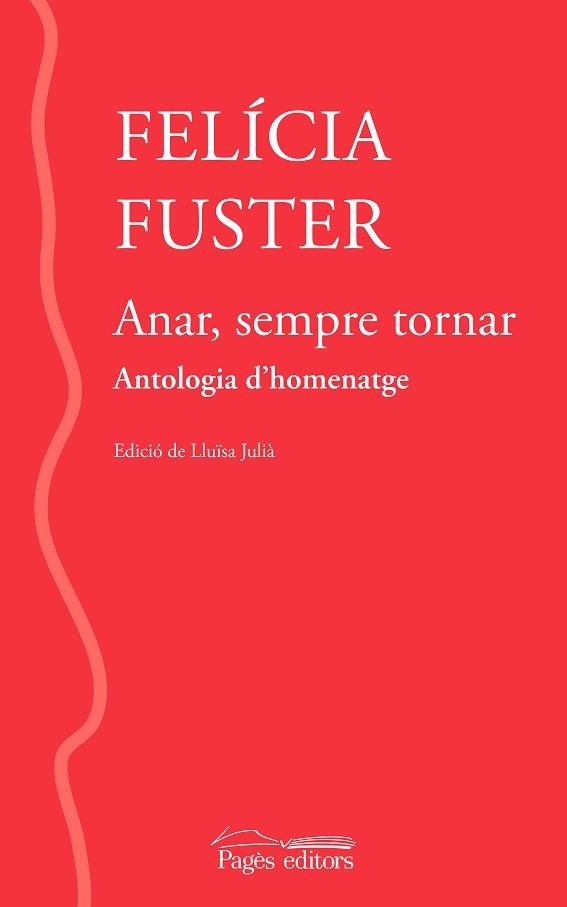 ANAR, SEMPRE TORNAR | 9788413033013 | FUSTER VILADECANS, FELÍCIA | Llibreria Aqualata | Comprar llibres en català i castellà online | Comprar llibres Igualada