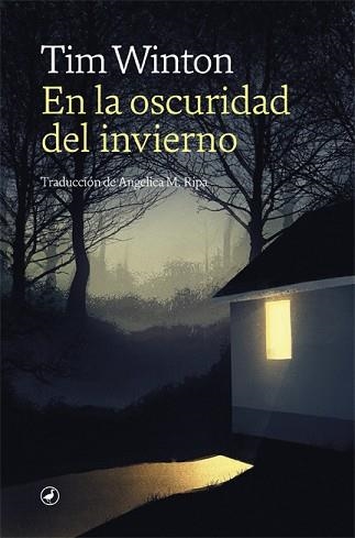 EN LA OSCURIDAD DEL INVIERNO | 9788418059520 | WINTON, TIM | Llibreria Aqualata | Comprar llibres en català i castellà online | Comprar llibres Igualada