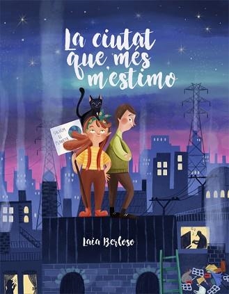 CIUTAT QUE MÉS M'ESTIMO, LA | 9788424669904 | BERLOSO, LAIA | Llibreria Aqualata | Comprar llibres en català i castellà online | Comprar llibres Igualada