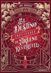 DESTINO INEVITABLE DE ARLÈNE REVÊTRUITE, EL | 9788424671204 | ARAGUZ, JAVI | Llibreria Aqualata | Comprar llibres en català i castellà online | Comprar llibres Igualada