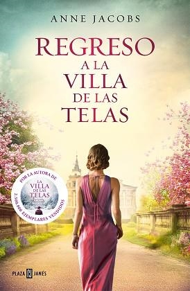 REGRESO A LA VILLA DE LAS TELAS (LA VILLA DE LAS TELAS 4) | 9788401026652 | JACOBS, ANNE | Llibreria Aqualata | Comprar llibres en català i castellà online | Comprar llibres Igualada