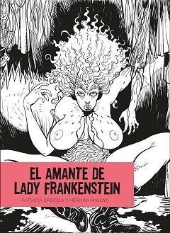 AMANTE DE LADY FRANKENSTEIN, EL | 9788412235852 | BRECCIA, PATRICIA / MIGOYA, HERNAN | Llibreria Aqualata | Comprar llibres en català i castellà online | Comprar llibres Igualada