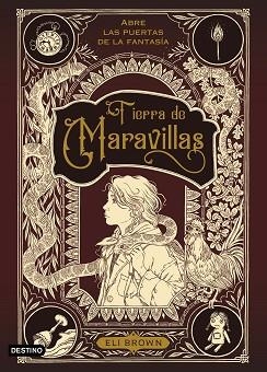 TIERRA DE MARAVILLAS | 9788408245506 | BROWN, ELI | Llibreria Aqualata | Comprar llibres en català i castellà online | Comprar llibres Igualada