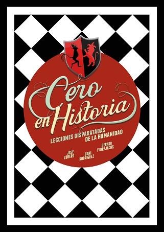 CERO EN HISTORIA | 9788418260988 | ZUBERO, JOSE / RODRÍGUEZ, DANI / FLOREJACHS, GERARD | Llibreria Aqualata | Comprar llibres en català i castellà online | Comprar llibres Igualada