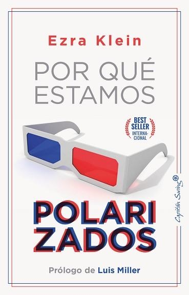 POR QUÉ ESTAMOS POLARIZADOS | 9788412390285 | KLEIN, EZRA | Llibreria Aqualata | Comprar llibres en català i castellà online | Comprar llibres Igualada