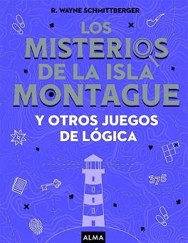 MISTERIOS DE LA ISLA MONTAGUE, LOS | 9788418008733 | SCHMITTGERGER, WAYNE | Llibreria Aqualata | Comprar llibres en català i castellà online | Comprar llibres Igualada