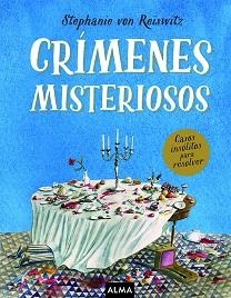 CRÍMENES MISTERIOSOS | 9788418395369 | REISWITZ, STEPHANIE VON | Llibreria Aqualata | Comprar llibres en català i castellà online | Comprar llibres Igualada