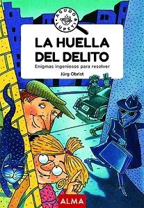 HUELLA DEL DELITO, LA (GOOD VIBES) | 9788418395710 | OBRIST, JÜRG | Llibreria Aqualata | Comprar llibres en català i castellà online | Comprar llibres Igualada