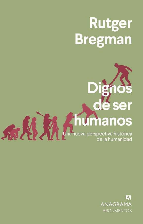 DIGNOS DE SER HUMANOS | 9788433964731 | BREGMAN, RUTGER | Llibreria Aqualata | Comprar llibres en català i castellà online | Comprar llibres Igualada