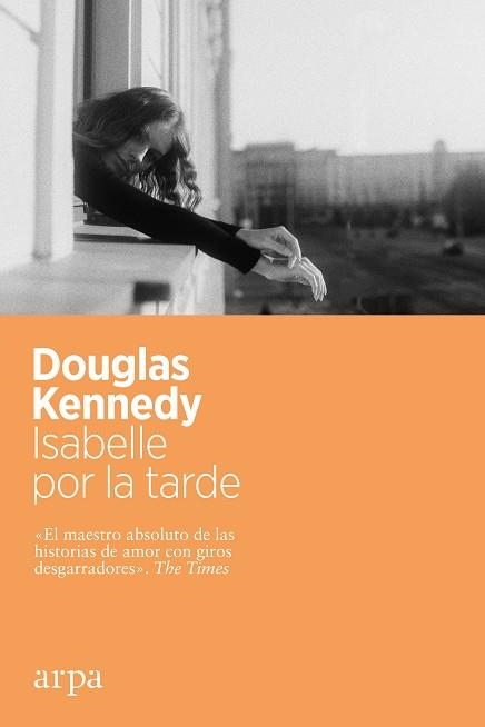 ISABELLE POR LA TARDE | 9788417623982 | KENNEDY, DOUGLAS | Llibreria Aqualata | Comprar libros en catalán y castellano online | Comprar libros Igualada