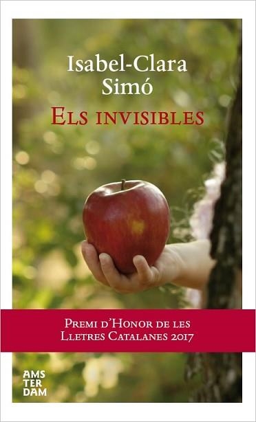 INVISIBLES, ELS | 9788416743278 | SIMÓ, ISABEL-CLARA | Llibreria Aqualata | Comprar llibres en català i castellà online | Comprar llibres Igualada