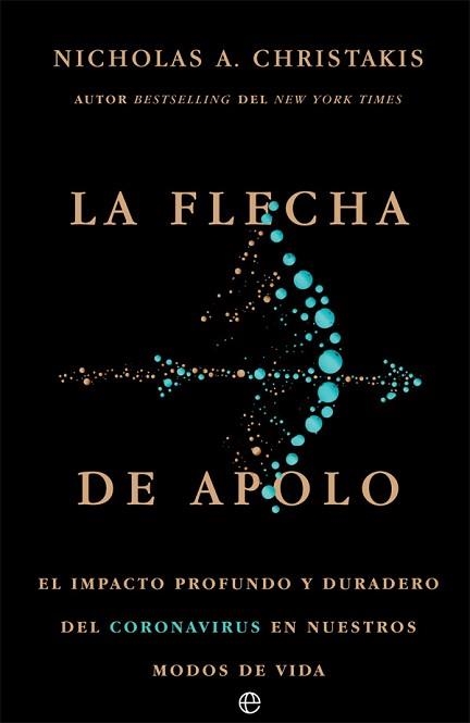 FLECHA DE APOLO, LA | 9788413841830 | CHRISTAKIS, NICHOLAS A. | Llibreria Aqualata | Comprar llibres en català i castellà online | Comprar llibres Igualada