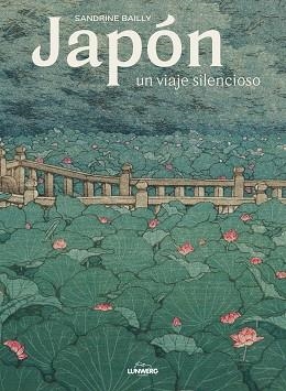 JAPÓN, UN VIAJE SILENCIOSO | 9788418260872 | BAILLY, SANDRINE | Llibreria Aqualata | Comprar llibres en català i castellà online | Comprar llibres Igualada