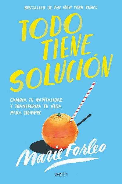 TODO TIENE SOLUCIÓN | 9788408246411 | FORLEO, MARIE | Llibreria Aqualata | Comprar llibres en català i castellà online | Comprar llibres Igualada