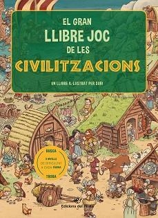 GRAN LLIBRE JOC DE LES CIVILITZACIONS, EL | 9788417207373 | SUBIRANA QUERALT, JOAN | Llibreria Aqualata | Comprar llibres en català i castellà online | Comprar llibres Igualada