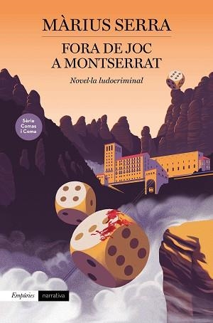 FORA DE JOC A MONTSERRAT | 9788418833106 | SERRA, MÀRIUS | Llibreria Aqualata | Comprar llibres en català i castellà online | Comprar llibres Igualada