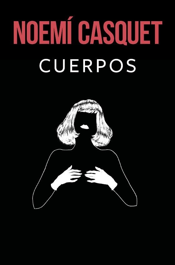 CUERPOS | 9788466669900 | CASQUET, NOEMÍ | Llibreria Aqualata | Comprar llibres en català i castellà online | Comprar llibres Igualada