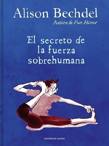 SECRETO DE LA FUERZA SOBREHUMANA, EL | 9788418052125 | BECHDEL, ALISON | Llibreria Aqualata | Comprar llibres en català i castellà online | Comprar llibres Igualada