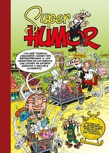 MORTADELO Y FILEMÓN. ¡MISTERIO EN EL HIPERMERCADO! (SÚPER HUMOR MORTADELO 66) | 9788402425232 | IBÁÑEZ, FRANCISCO | Llibreria Aqualata | Comprar llibres en català i castellà online | Comprar llibres Igualada