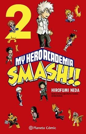 MY HERO ACADEMIA SMASH 2/5 | 9788413417523 | NEDA, HIROFUMI / HORIKOSHI, KOHEI | Llibreria Aqualata | Comprar llibres en català i castellà online | Comprar llibres Igualada