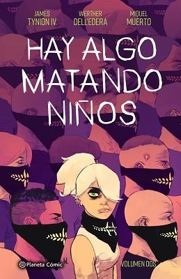 HAY ALGO MATANDO NIÑOS 2 | 9788413417912 | TYNION IV, JAMES / DELL'EDERA, WERTHER / MUERTO, MIQUEL | Llibreria Aqualata | Comprar llibres en català i castellà online | Comprar llibres Igualada