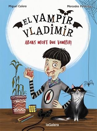 VAMPIR VLADIMIR 1, EL. ABANS MORT QUE VAMPIR! | 9788424670832 | CALERO, MIGUEL | Llibreria Aqualata | Comprar llibres en català i castellà online | Comprar llibres Igualada