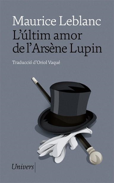 ÚLTIM AMOR DE L'ARSÈNE LUPIN, L' | 9788418375675 | LEBLANC, MAURICE | Llibreria Aqualata | Comprar libros en catalán y castellano online | Comprar libros Igualada