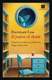 PROFESOR A. DONDA, EL | 9788418668197 | LEM, STANISLAW | Llibreria Aqualata | Comprar libros en catalán y castellano online | Comprar libros Igualada