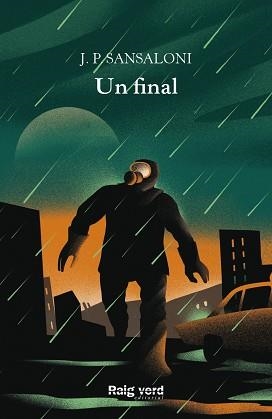 UN FINAL | 9788417925734 | SANSALONI, J.P. | Llibreria Aqualata | Comprar llibres en català i castellà online | Comprar llibres Igualada