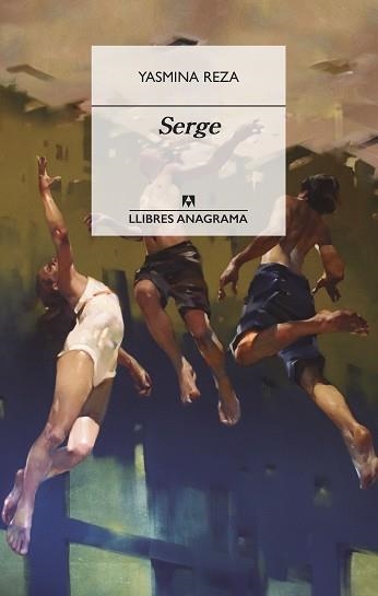 SERGE | 9788433915993 | REZA, YASMINA | Llibreria Aqualata | Comprar llibres en català i castellà online | Comprar llibres Igualada