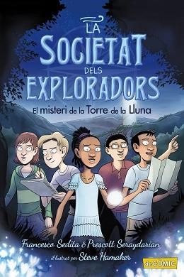 SOCIETAT DELS EXPLORADORS 1, LA. EL MISTERI DE LA TORRE DE LA LLUNA | 9788448953874 | SEDITA, FRANCESCO/SERAYDARIAN, PRESCOTT | Llibreria Aqualata | Comprar llibres en català i castellà online | Comprar llibres Igualada