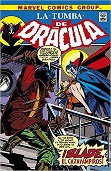 TUMBA DE DRÁCULA 2, LA.¡BLADE EL CAZAVAMPIROS! | 9788413346878 | WOLFMAN, MARV / COLAN, GENE / PALMER, TOM | Llibreria Aqualata | Comprar llibres en català i castellà online | Comprar llibres Igualada