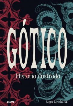 GÓTICO | 9788418725234 | LUCKHURST, ROGER | Llibreria Aqualata | Comprar llibres en català i castellà online | Comprar llibres Igualada