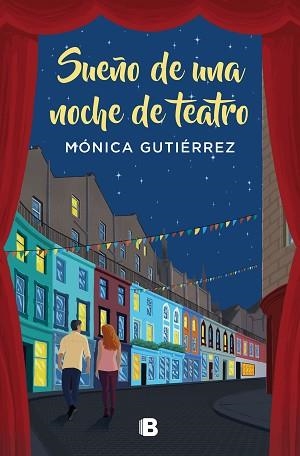 SUEÑO DE UNA NOCHE DE TEATRO | 9788466669825 | GUTIÉRREZ, MÓNICA | Llibreria Aqualata | Comprar llibres en català i castellà online | Comprar llibres Igualada