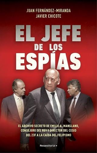 JEFE DE LOS ESPÍAS, EL | 9788418870057 | FERNÁNDEZ-MIRANDA, JUAN / CHICOTE LERENA, JAVIER | Llibreria Aqualata | Comprar llibres en català i castellà online | Comprar llibres Igualada