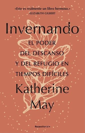 INVERNANDO. EL PODER DEL DESCANSO Y DEL REFUGIO EN TIEMPOS DIFÍCILES | 9788418557491 | MAY, KATHERINE | Llibreria Aqualata | Comprar llibres en català i castellà online | Comprar llibres Igualada