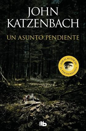 UN ASUNTO PENDIENTE | 9788413144191 | KATZENBACH, JOHN | Llibreria Aqualata | Comprar libros en catalán y castellano online | Comprar libros Igualada